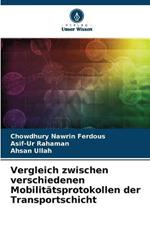 Vergleich zwischen verschiedenen Mobilitatsprotokollen der Transportschicht