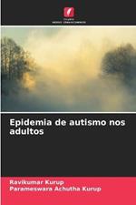 Epidemia de autismo nos adultos