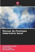 Manual de Patologia Veterinaria Geral