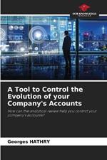 A Tool to Control the Evolution of your Company's Accounts