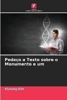 Pedaco a Texto sobre o Monumento e um