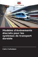 Modeles d'evenements discrets pour les systemes de transport durable