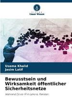 Bewusstsein und Wirksamkeit oeffentlicher Sicherheitsnetze