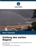 Umfang des weiten Bogens