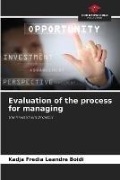 Evaluation of the process for managing - Kadja Fredia Leandre Boidi - cover