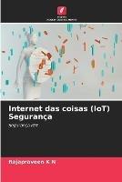 Internet das coisas (IoT) Seguranca