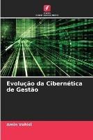 Evolucao da Cibernetica de Gestao