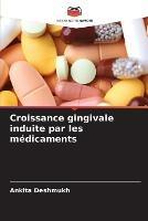 Croissance gingivale induite par les medicaments