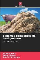 Sistemas domesticos de biodigestores