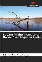 Factors in the increase of floods from Niger to Benin