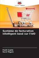 Systeme de facturation intelligent base sur l'IdO