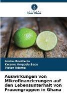 Auswirkungen von Mikrofinanzierungen auf den Lebensunterhalt von Frauengruppen in Ghana