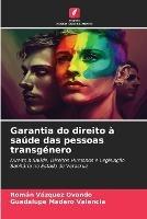 Garantia do direito a saude das pessoas transgenero