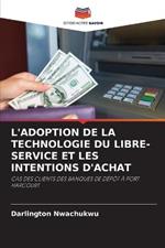 L'Adoption de la Technologie Du Libre-Service Et Les Intentions d'Achat