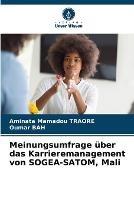 Meinungsumfrage uber das Karrieremanagement von SOGEA-SATOM, Mali