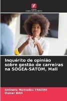 Inquerito de opiniao sobre gestao de carreiras na SOGEA-SATOM, Mali