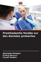 Prosthodontie fondee sur des donnees probantes