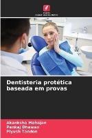 Dentisteria protetica baseada em provas