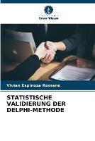 Statistische Validierung Der Delphi-Methode