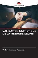 Validation Statistique de la Methode Delphi
