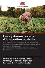 Les systemes locaux d'innovation agricole