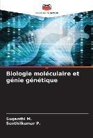 Biologie moleculaire et genie genetique