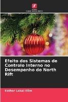 Efeito dos Sistemas de Controlo Interno no Desempenho do North Rift