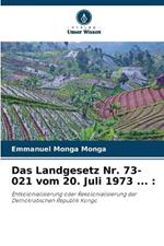 Das Landgesetz Nr. 73-021 vom 20. Juli 1973 ...