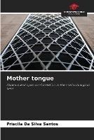 Mother tongue