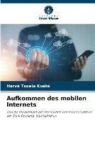 Aufkommen des mobilen Internets