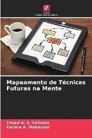 Mapeamento de Tecnicas Futuras na Mente