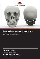 Rotation mandibulaire