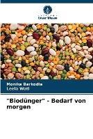 Biodunger - Bedarf von morgen