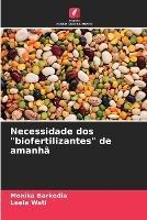 Necessidade dos biofertilizantes de amanha