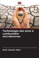 Technologie des piles a combustible microbiennes