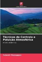 Tecnicas de Controlo e Poluicao Atmosferica