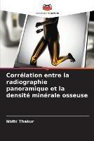 Correlation entre la radiographie panoramique et la densite minerale osseuse