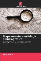 Mapeamento morfologico e hidrografico