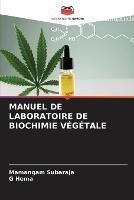 Manuel de Laboratoire de Biochimie Vegetale