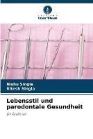 Lebensstil und parodontale Gesundheit