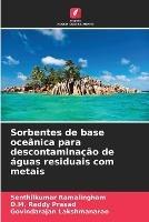 Sorbentes de base oceanica para descontaminacao de aguas residuais com metais