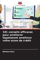 101 conseils efficaces pour ameliorer legalement ameliorer votre score de credit