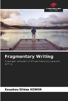 Fragmentary Writing