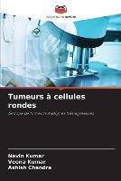 Tumeurs a cellules rondes