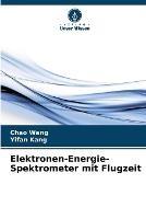 Elektronen-Energie-Spektrometer mit Flugzeit