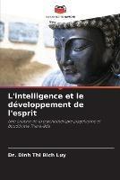 L'intelligence et le developpement de l'esprit