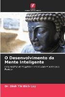 O Desenvolvimento da Mente Inteligente