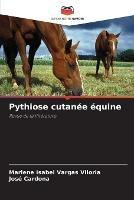 Pythiose cutanee equine