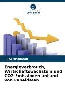 Energieverbrauch, Wirtschaftswachstum und CO2-Emissionen anhand von Paneldaten