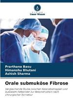 Orale submukoese Fibrose